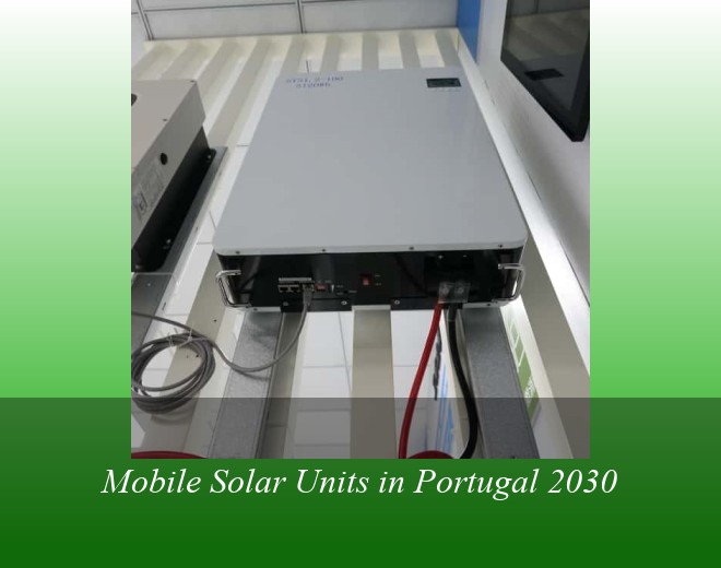 Mobile Solar Units in Portugal 2030